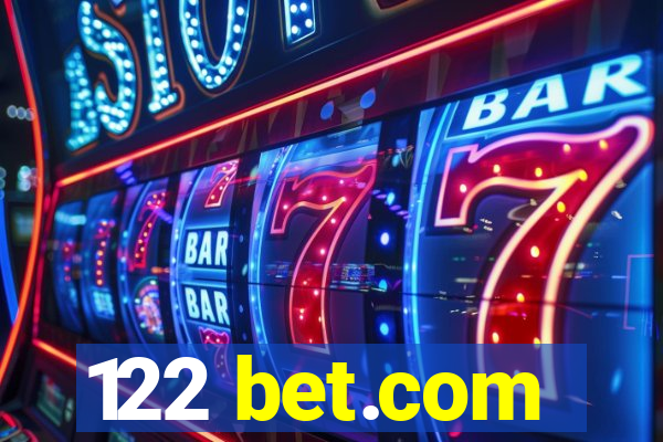 122 bet.com